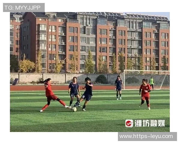 山东省足球学校莱州培养足球人才助力地方体育发展新篇章 山东省足球学校莱州培养足球人才助力地方体育发展新篇章